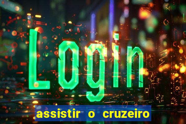 assistir o cruzeiro das loucas